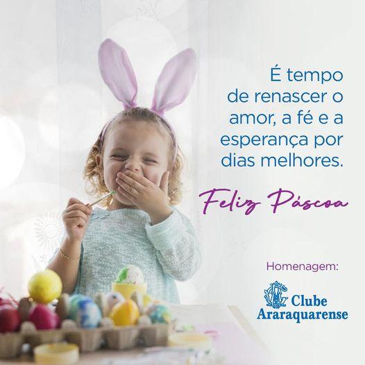 Feliz Páscoa 2021 do Clube Araraquarense!