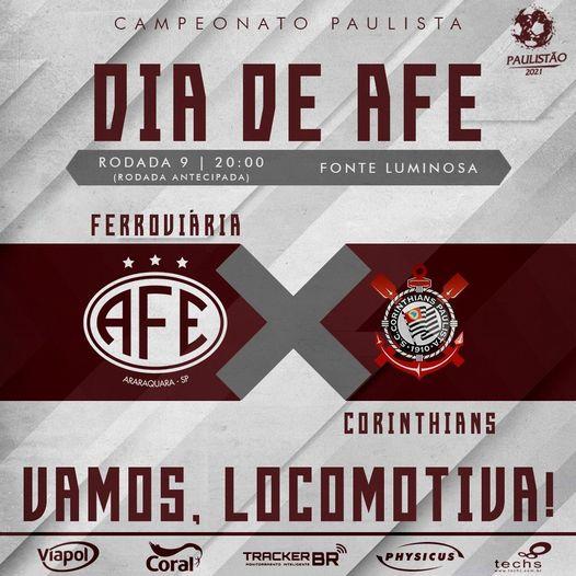 Hoje é dia de Ferroviária contra Corinthians pelo Paulistão 2021!