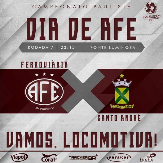 Hoje é dia de Ferroviária contra o Santo André - Paulistão 2021!