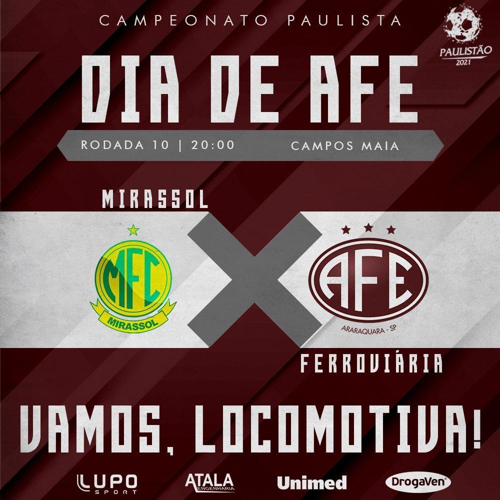 Hoje é dia de Ferroviária contra o Mirassol - Paulistão 2021!