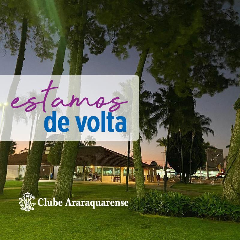 Clube Araraquarense está de volta às suas atividades!