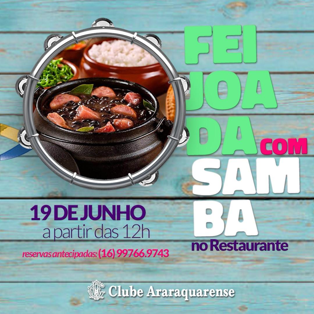 Sábado tem Feijoada no restaurante com animação do Grupo Encontro de Bambas no Clube Araraquarense!