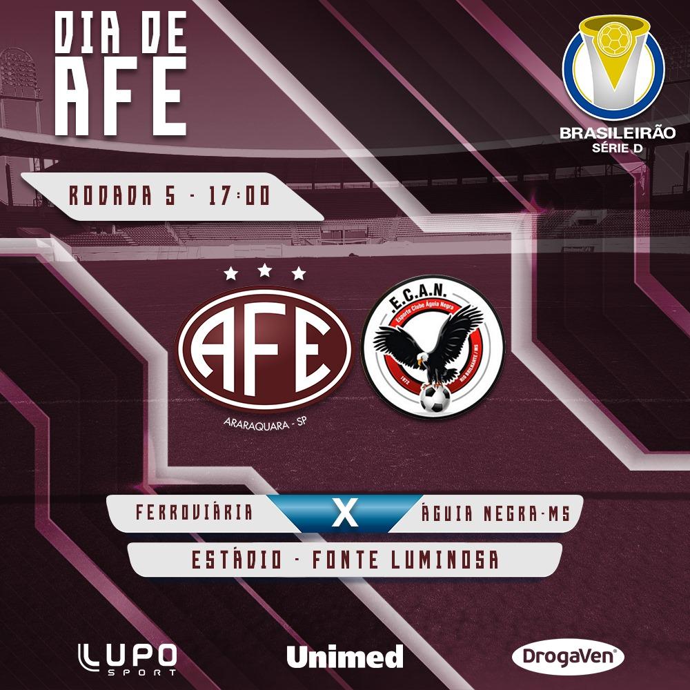 Hoje é dia de Ferroviária contra Águia Negra-MS pelo Brasileiro da série D 2021!