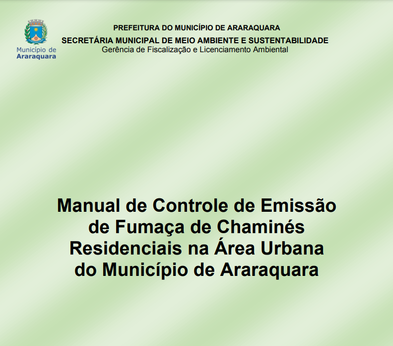 Meio Ambiente lança Manual de Controle de Emissão de Fumaça de Chaminés Residenciais na Área Urbana