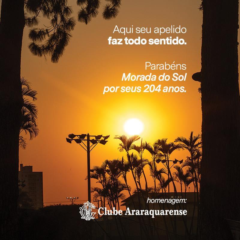 Clube Araraquarense parabeniza Araraquara pelos 204 anos!