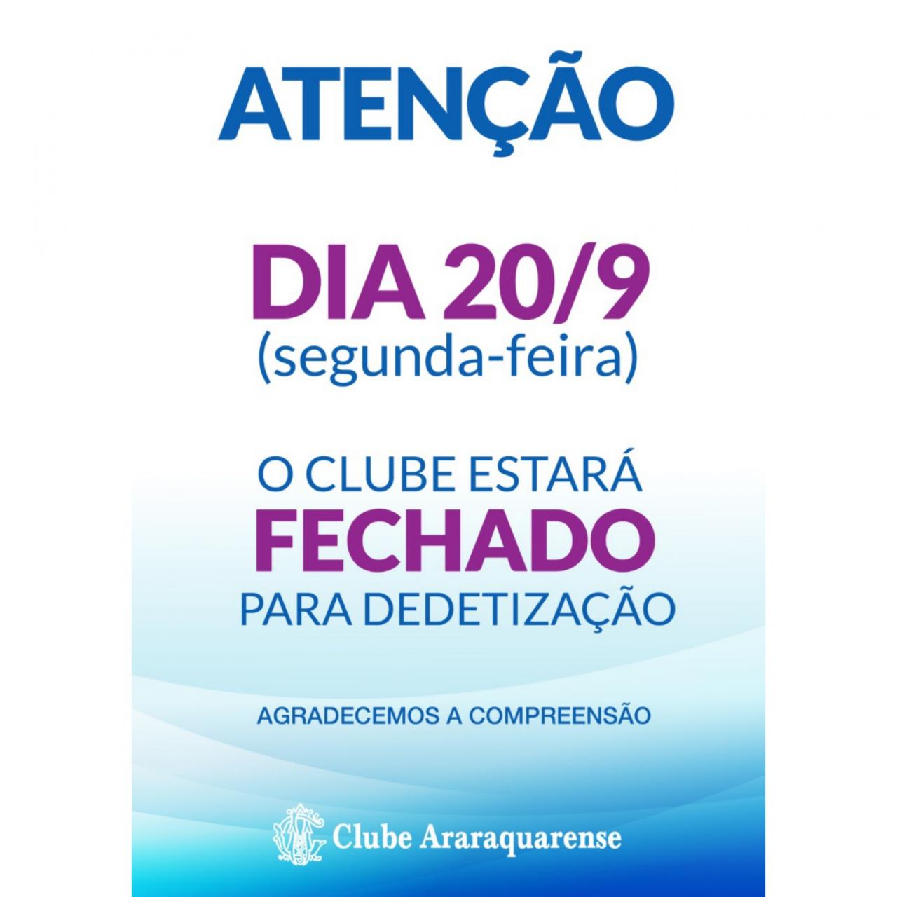 Atividades suspensas nesta segunda-feira 20/09 no Clube Araraquarense!