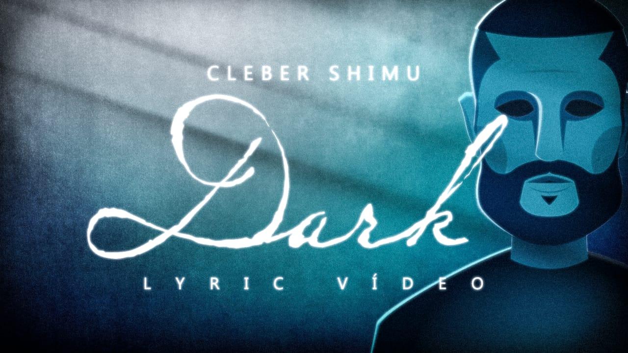 Com teor existencialista, Cleber Shimu lança ‘Dark’, terceiro Single do seu novo disco