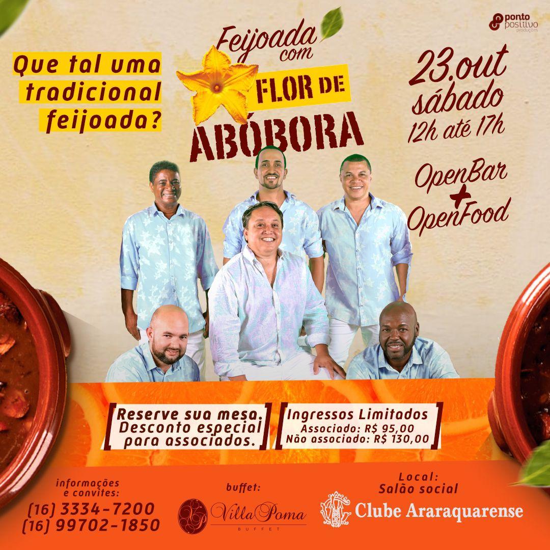 Feijoada com Flor de Abóbora no Clube Araraquarense!