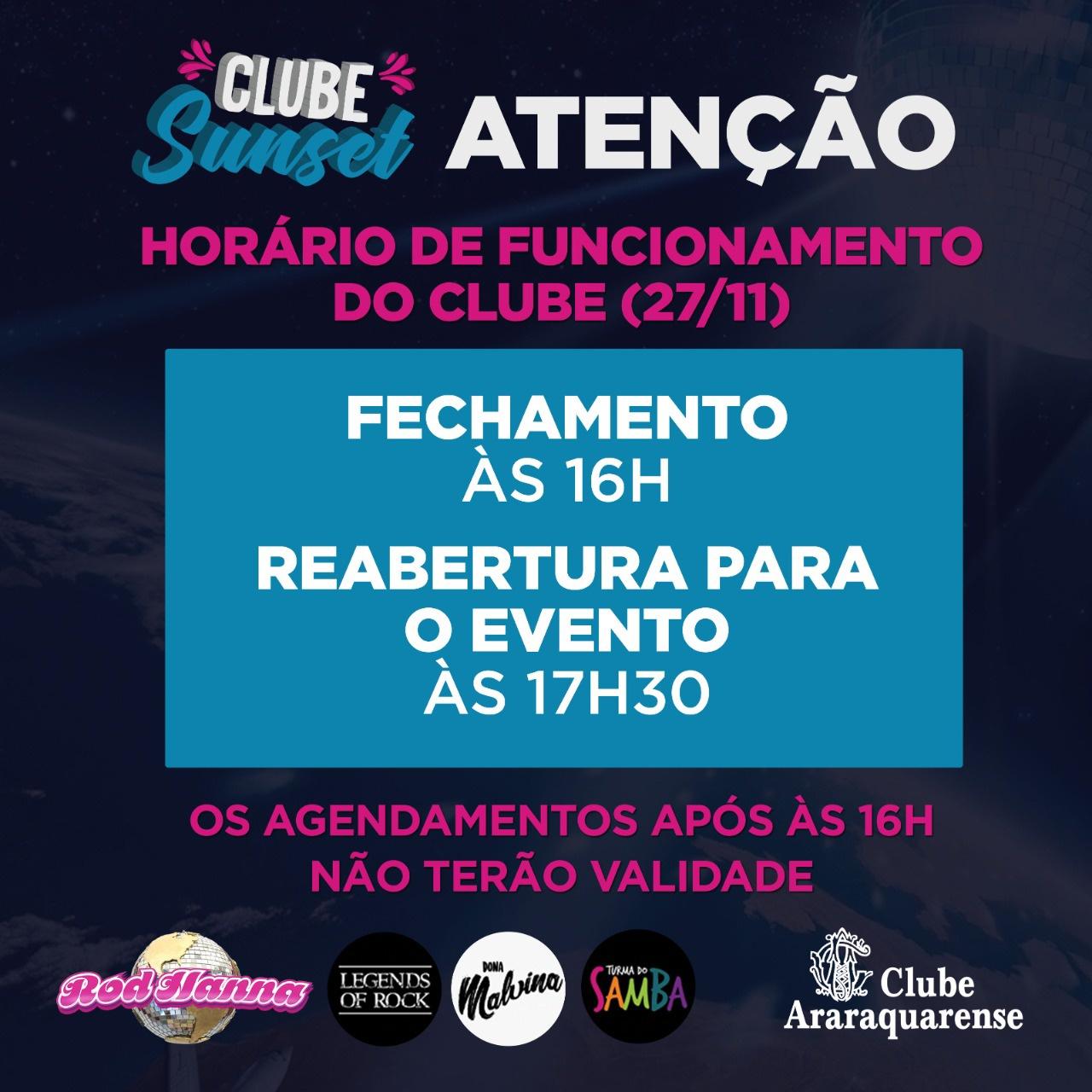 Horário de funcionamento do Clube Araraquarense no Sábado 27/11!