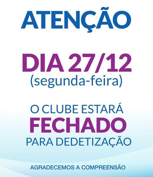Atenção : Clube Araraquarense fechado para dedetização!