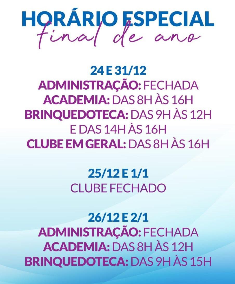 Horários especiais para o funcionamento do Clube Araraquarense no final de 2021!