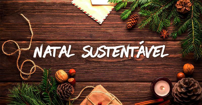 Meio Ambiente dá dicas para um Natal mais sustentável