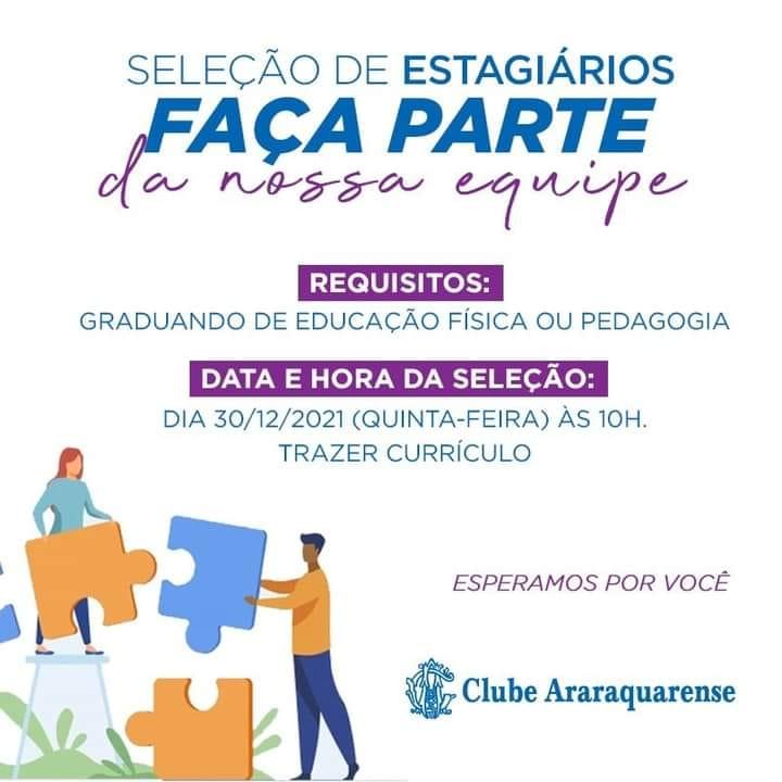 Oportunidade de estágio no Clube Araraquarense!
