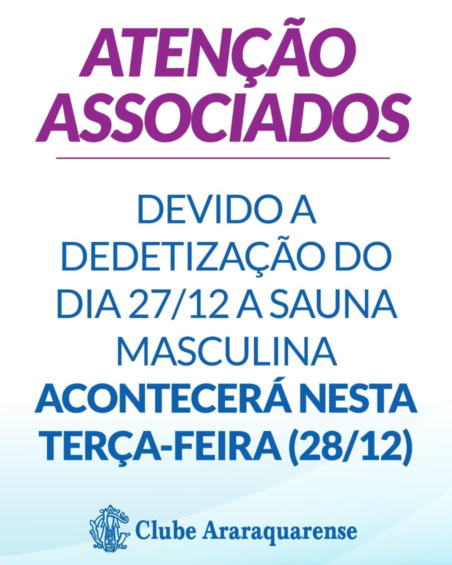Sauna no Clube Araraquarense será na terça-feira 28/12/2021!