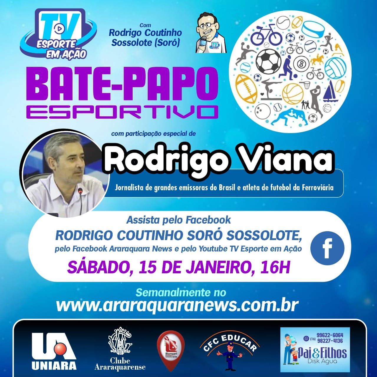 Assista Bate papo esportivo com Rodrigo Viana - É só clicar!