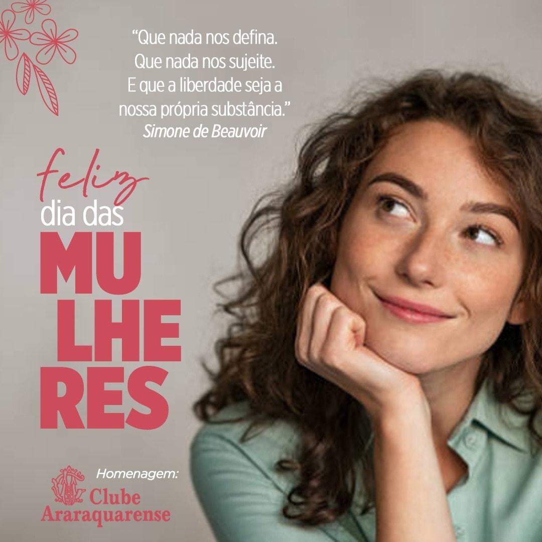 Feliz dia Internacional da mulher 2022 no Clube Araraquarense!