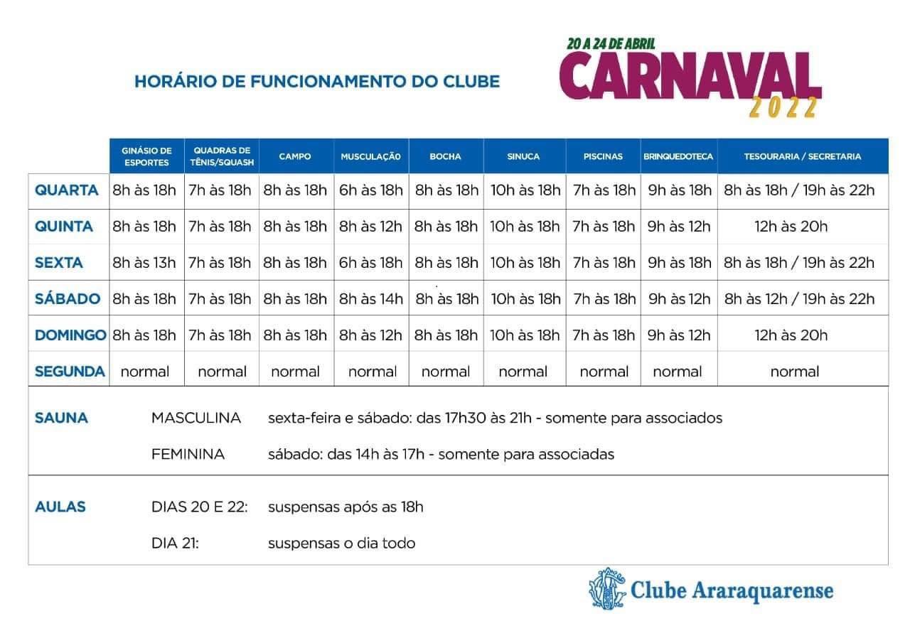 Horários de funcionamento do Clube Araraquarense nos dias de Carnaval de 2022!