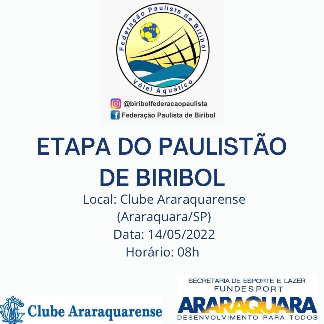 No Clube Araraquarense, a etapa do Paulistão de Biribol 2022!