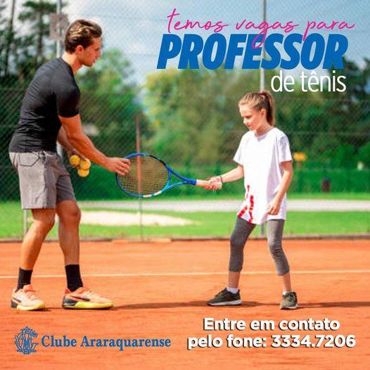Oportunidade de trabalho - Professor de Tênis de Campo no Clube Araraquarense!