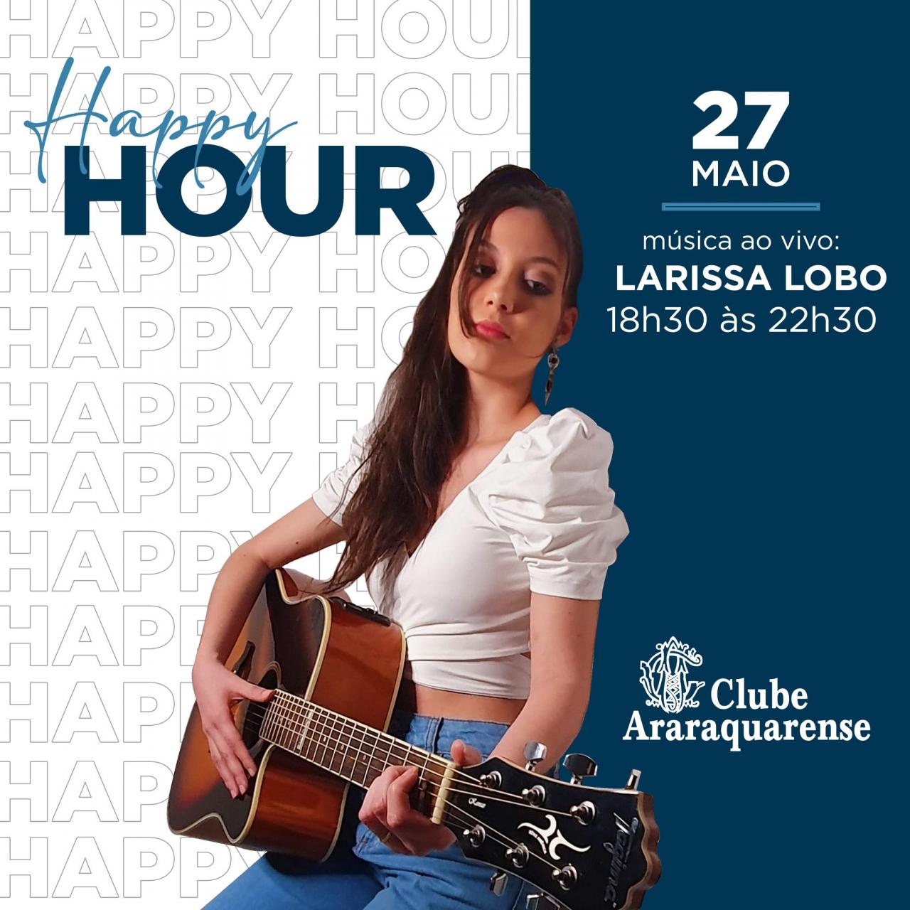 Sexta-feira ao som de Larissa Lobo no Clube Araraquarense!