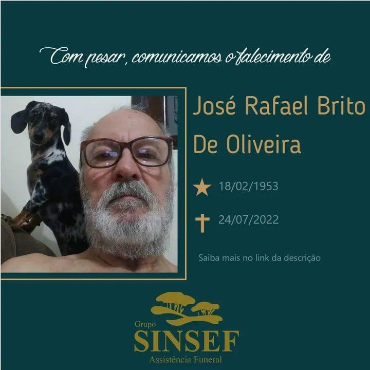 O Grupo Sinsef se despede do Sr. José Rafael Brito De  Oliveira