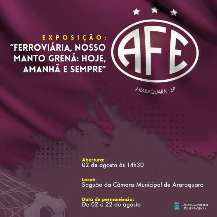 Exposição: Ferroviária,nosso manto grená: Hoje, amanhã e sempre!