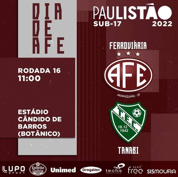 Ferroviaria recebe Tanabi e Botafogo pelo Paulista Sub 15 e 17 2022!