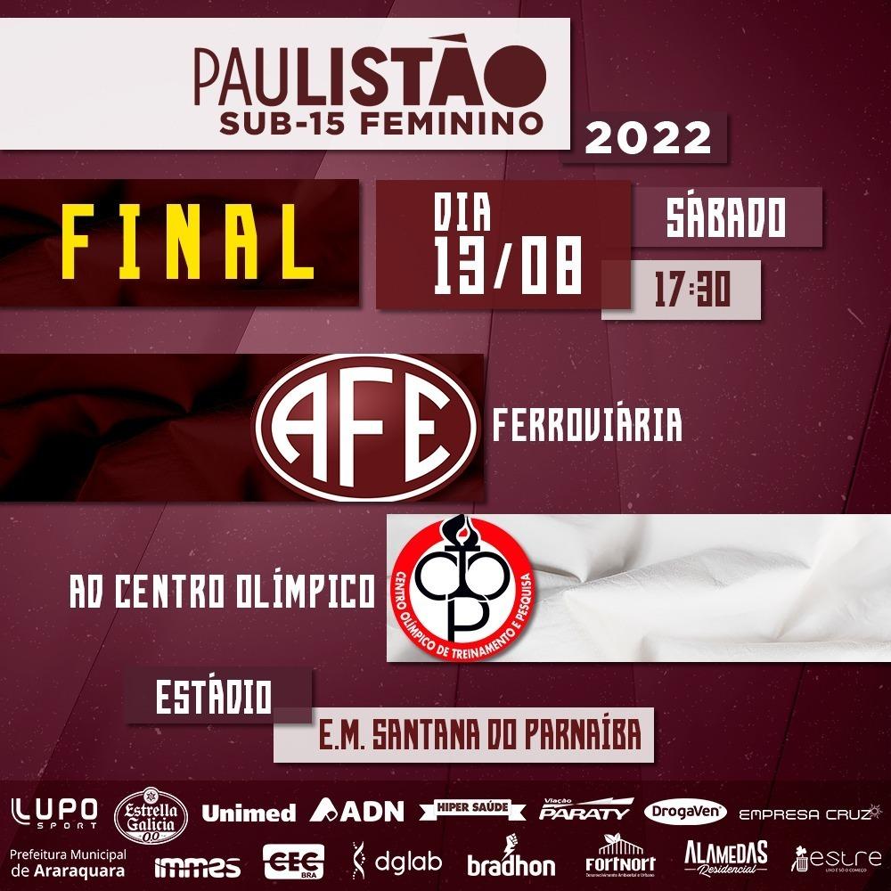 Ferroviária x Centro Olímpico - Paulista Feminino sub-15 2022!