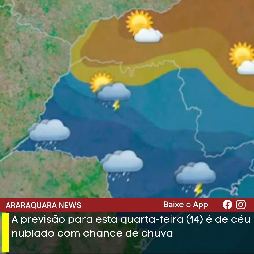 A previsão para esta quarta-feira (14) é de céu nublado com chance de chuva