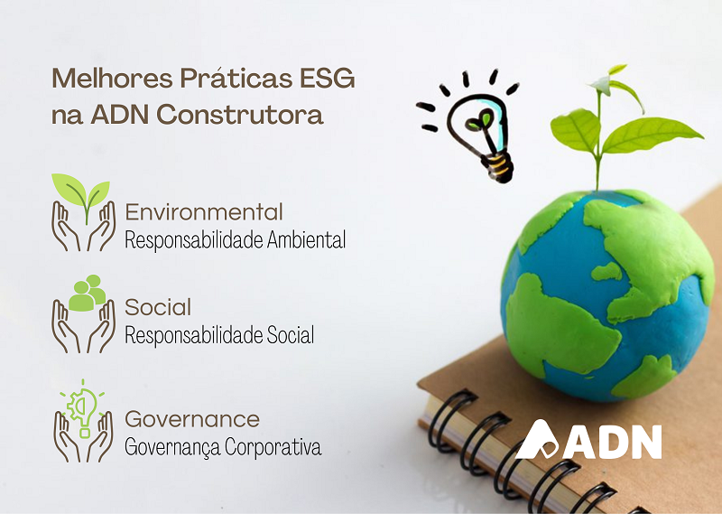 As melhores práticas ESG na ADN Construtora e seus impactos 