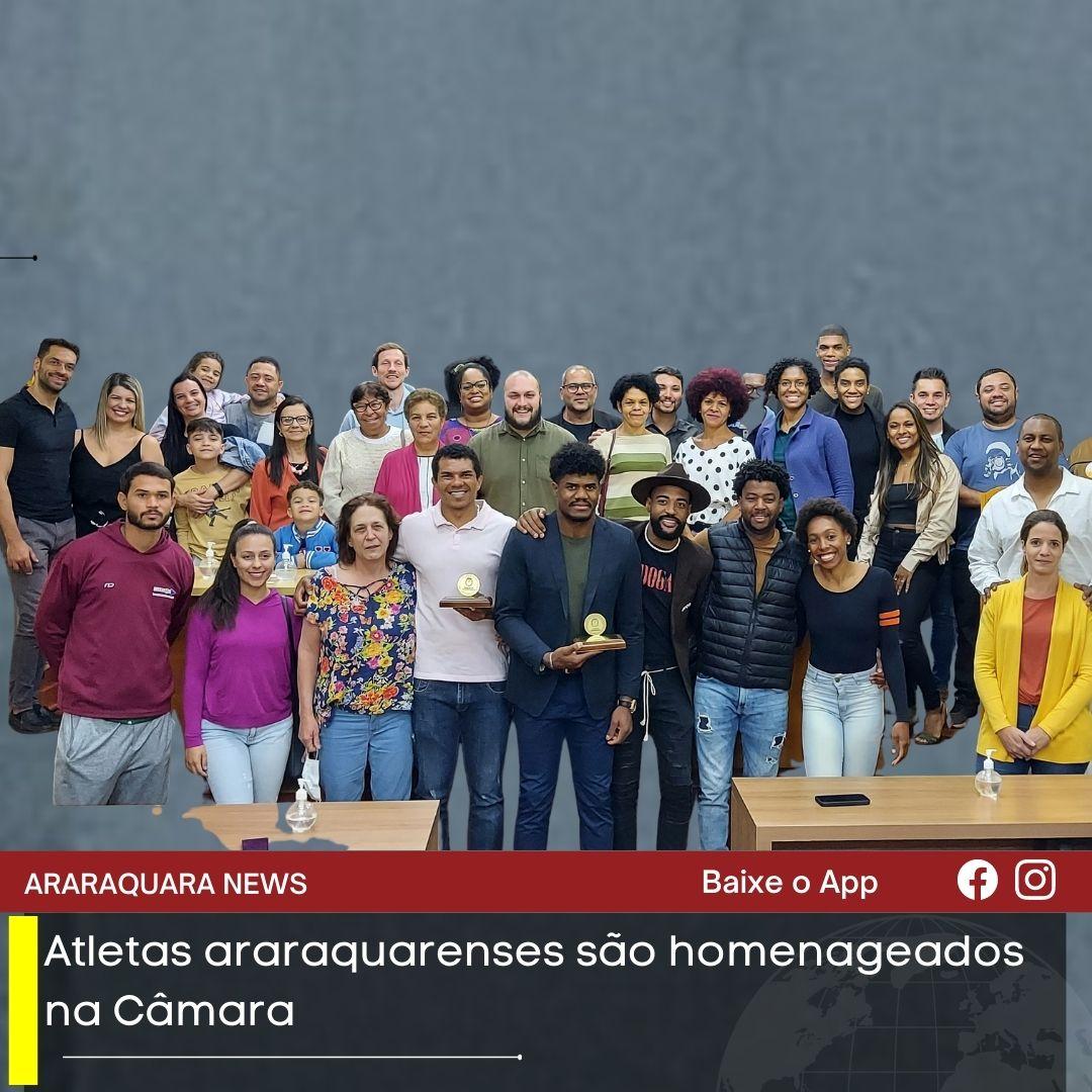 Atletas araraquarenses são homenageados na Câmara 