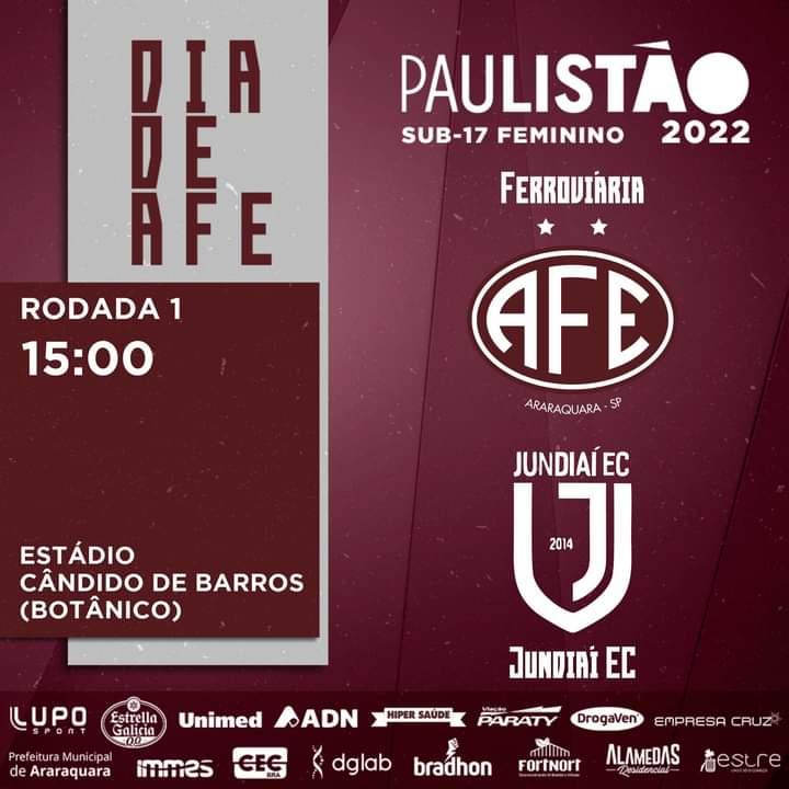 Ferroviaria X Jundiaí EC - Paulista Sub 17 Feminino 2022!