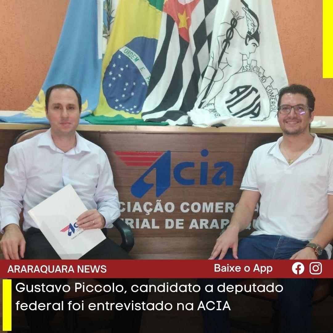 Gustavo Piccolo, candidato a deputado federal foi entrevistado na ACIA