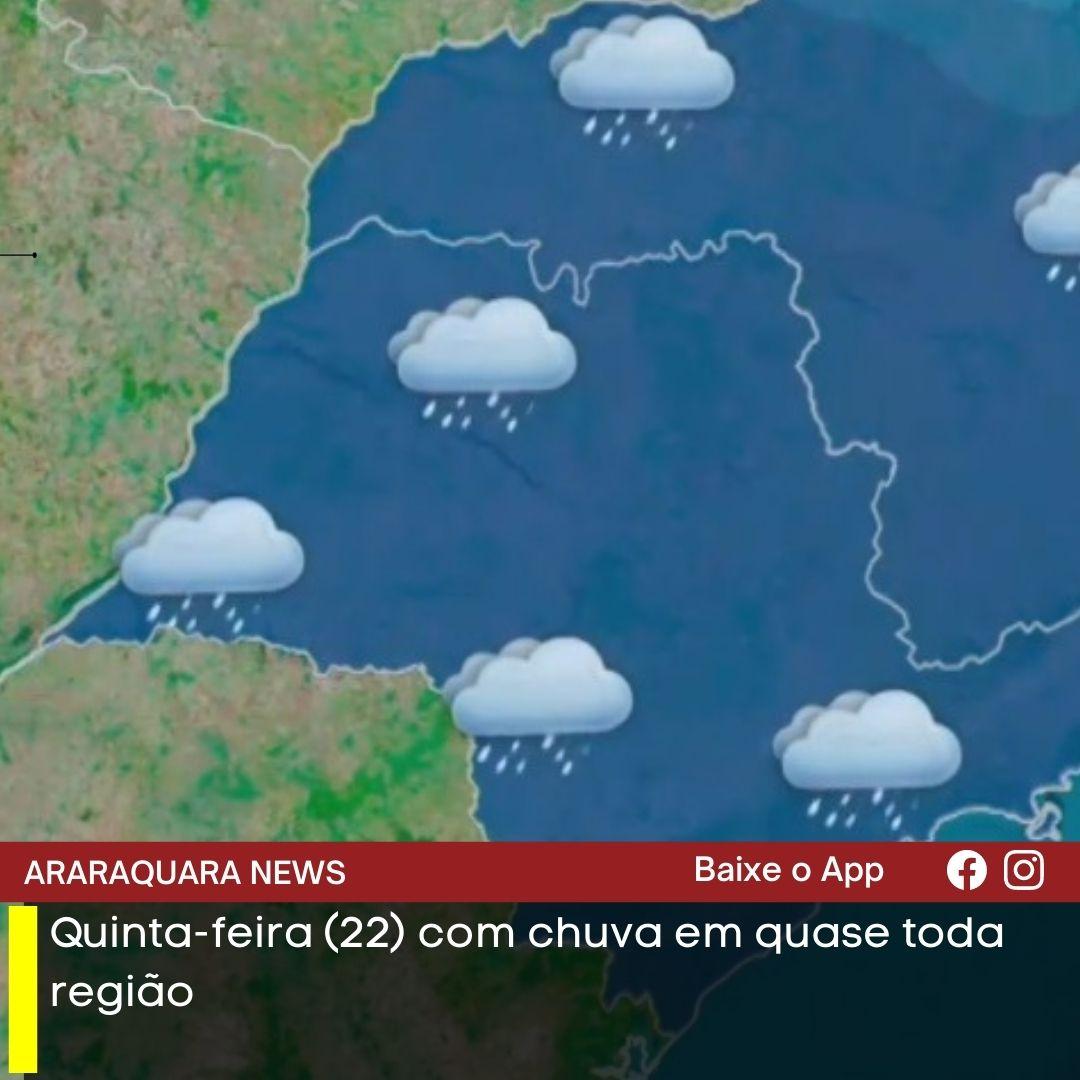Quinta-feira (22) com chuva em quase toda região