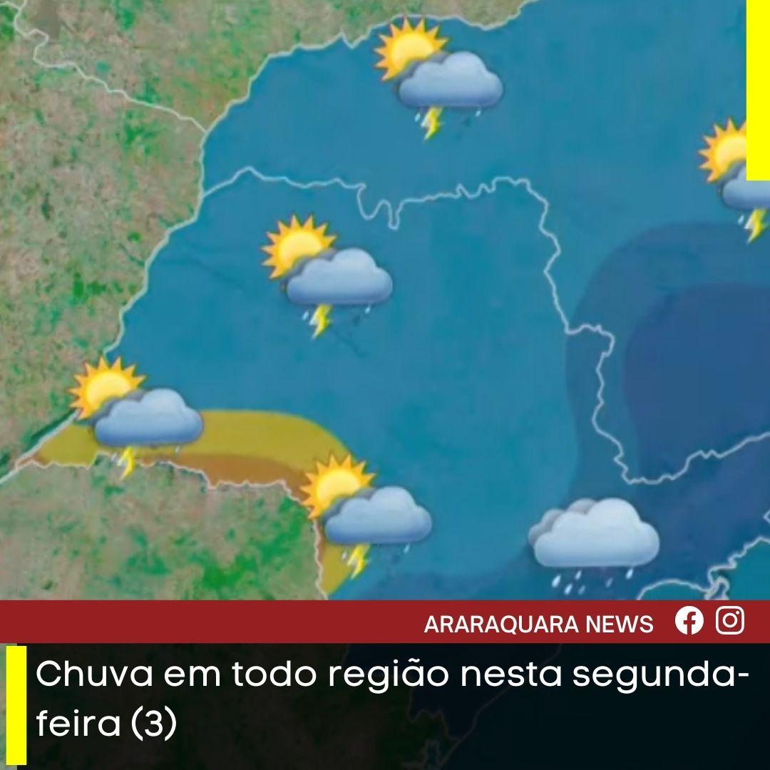 Chuva em todo região nesta segunda-feira (3)
