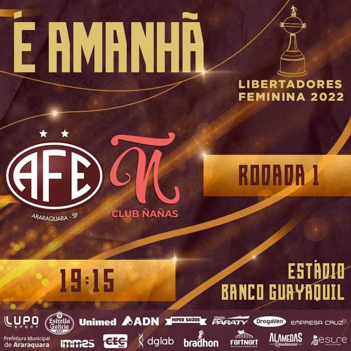 Clube Nanas x Ferroviária - Libertadores 2022!