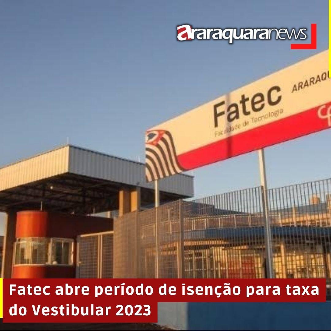 Fatec abre período de isenção para taxa do Vestibular 2023
