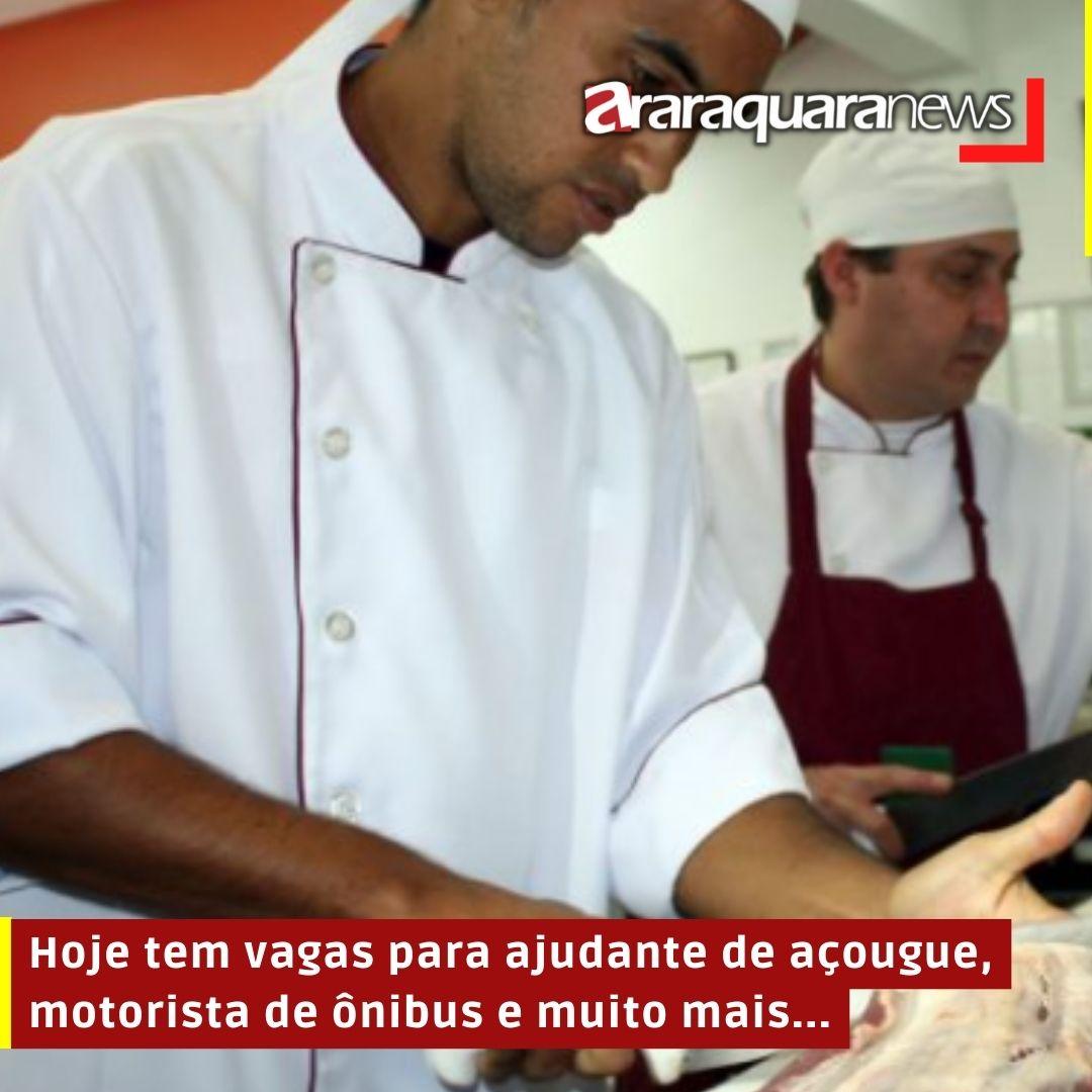 Hoje tem vagas para ajudante de açougue, mecânico de motores, motorista de ônibus e muito mais