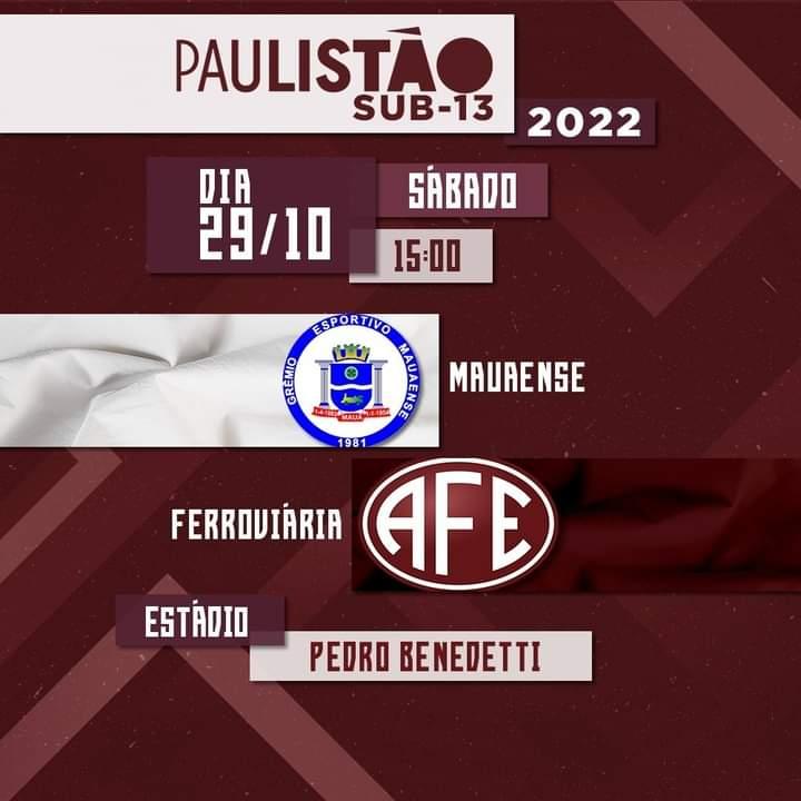 Mauaense X Ferroviária - Paulista Sub 13 2022!