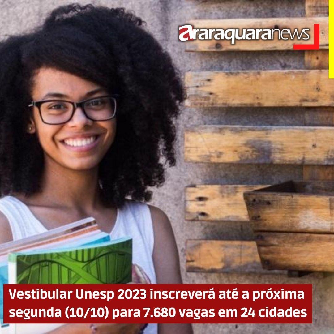 Vestibular Unesp 2023 inscreverá até a próxima segunda (10/10) para 7.680 vagas em 24 cidades