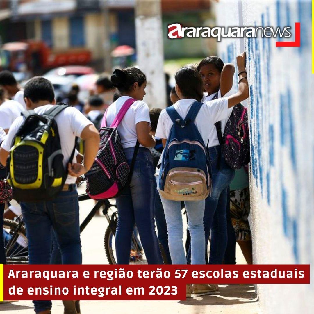 Araraquara e região terão 57 escolas estaduais de ensino integral em 2023 