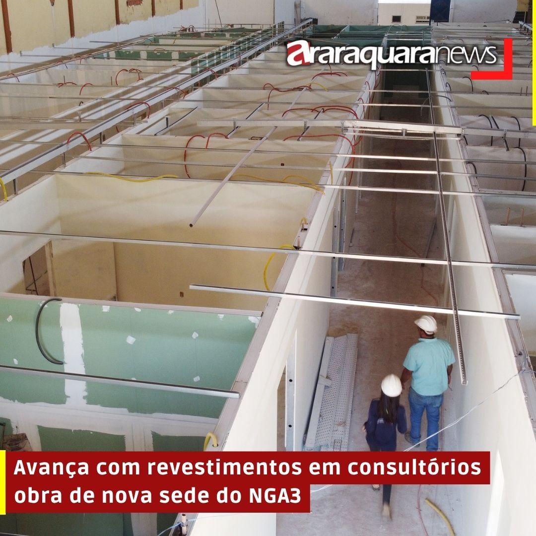 Avança com revestimentos em consultórios obra de nova sede do NGA3