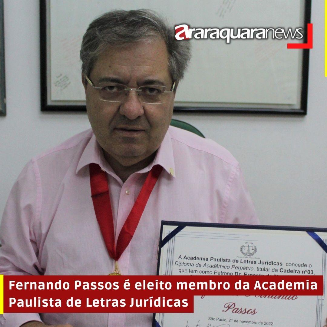 Fernando Passos é eleito membro da Academia Paulista de Letras Jurídicas