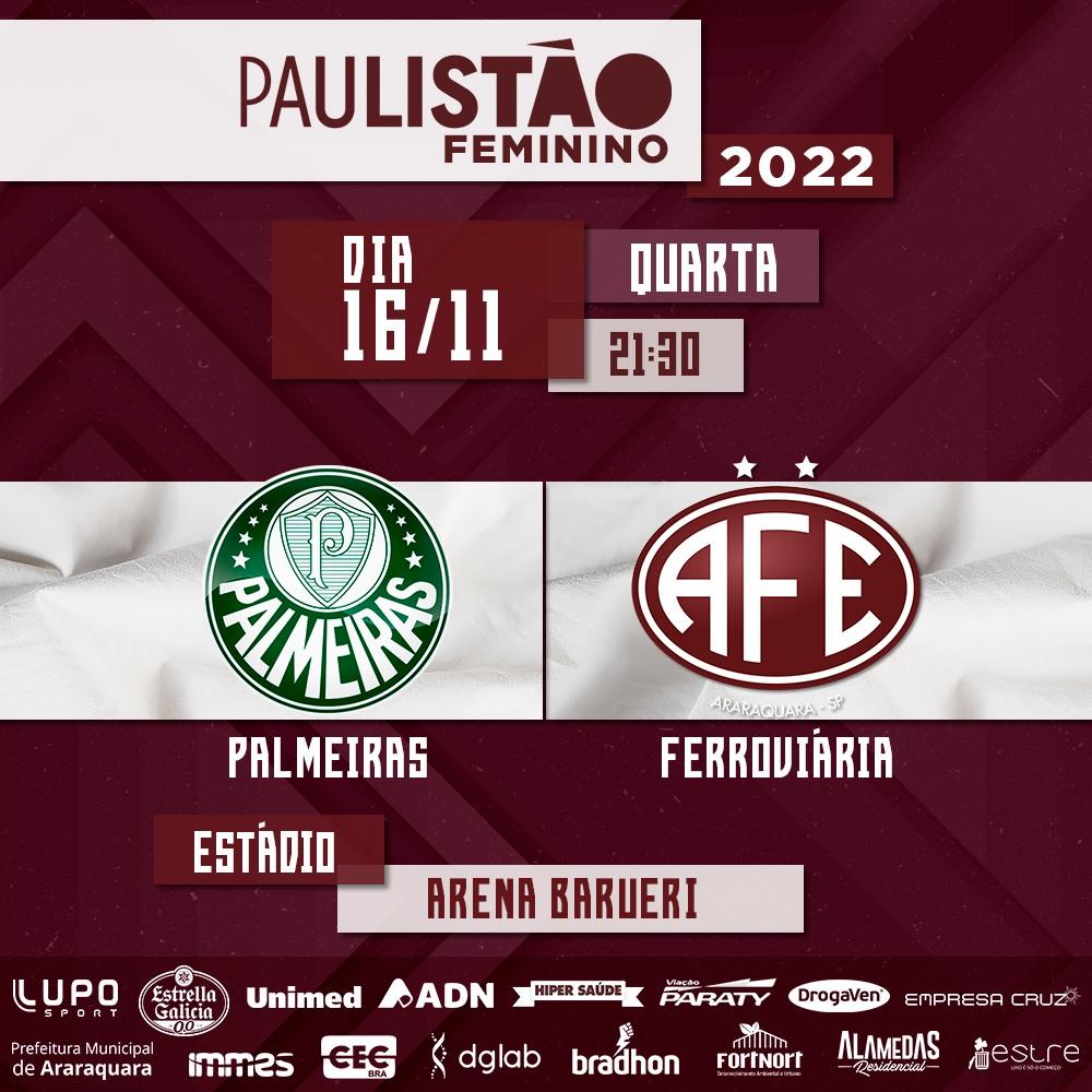 Palmeiras x Ferroviária - Paulistão Feminino 2022!