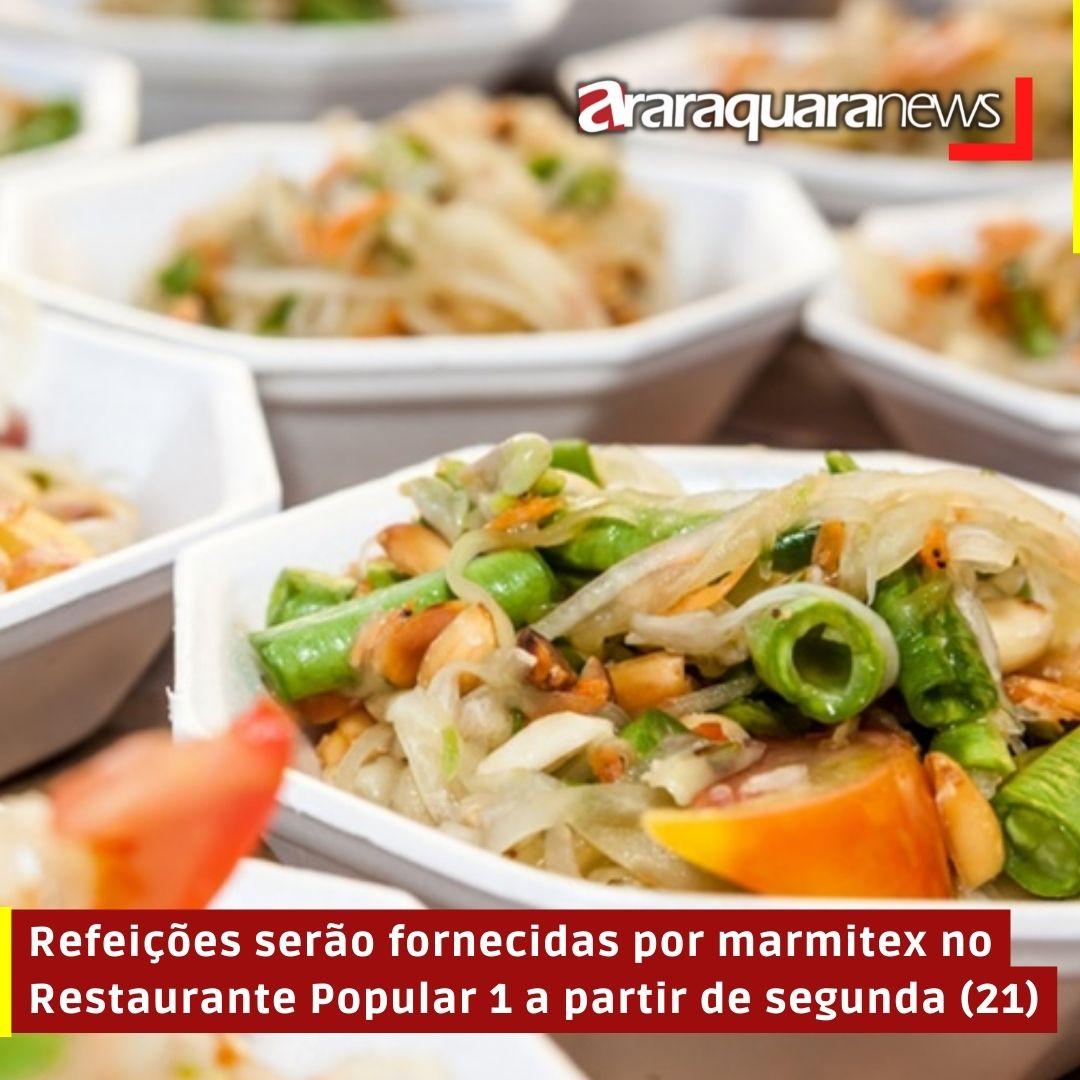 Refeições serão fornecidas por marmitex no Restaurante Popular 1 a partir de segunda (21)