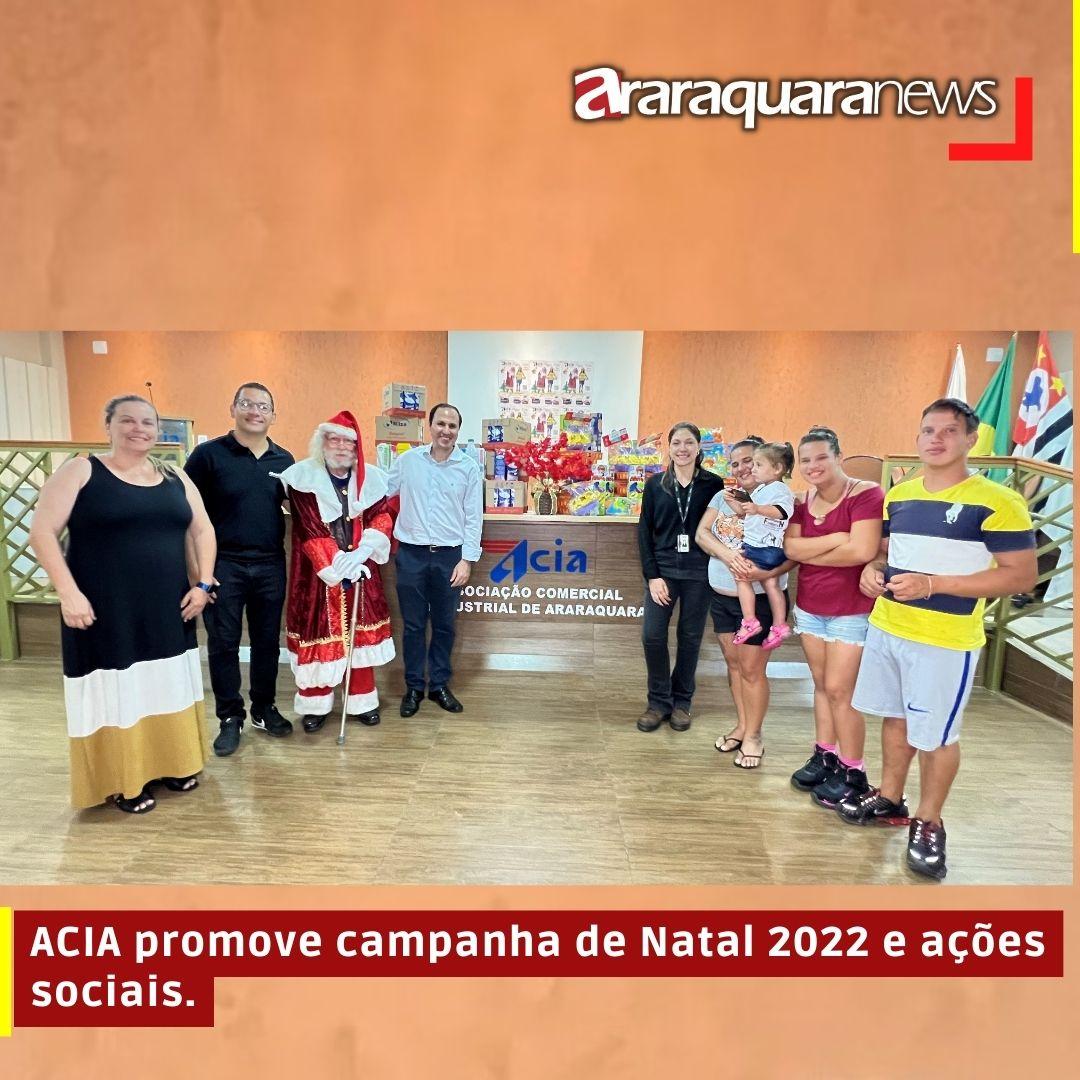 ACIA promove campanha de Natal 2022 e ações sociais.