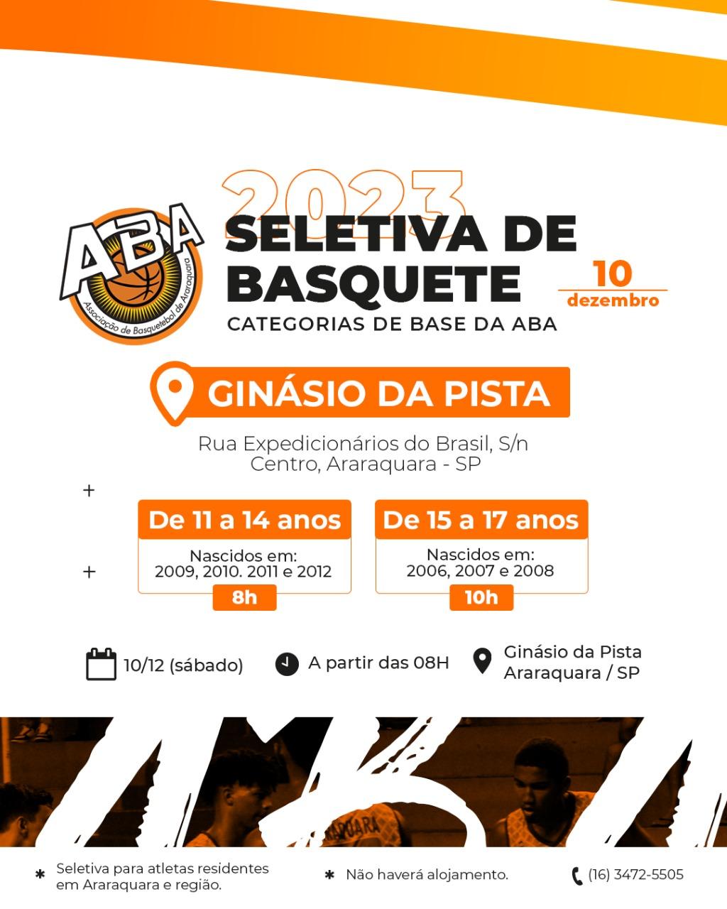Associação de Basquetebol de Araraquara(ABA) realiza seletiva neste Sábado 10/12.