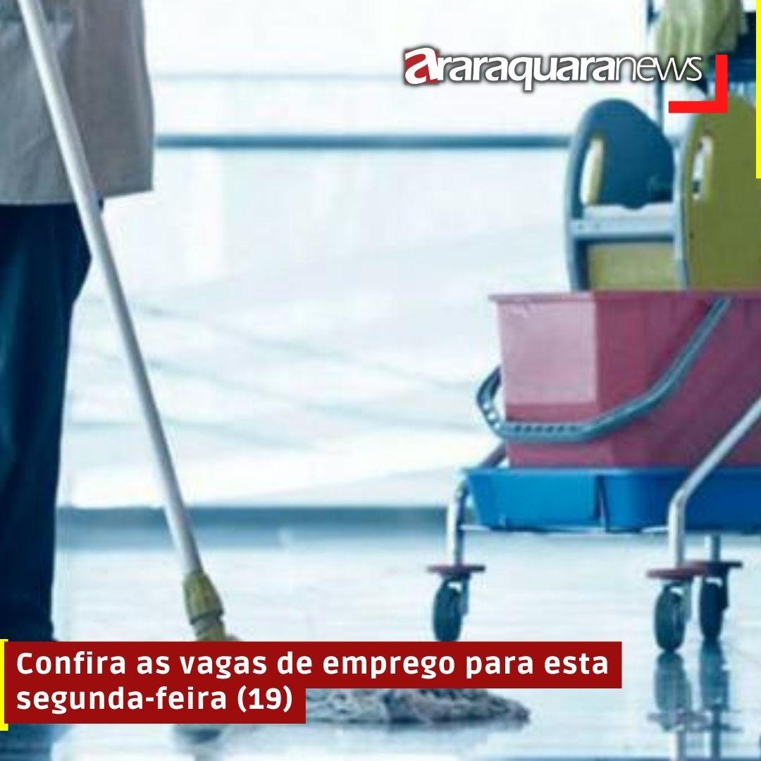 Confira as vagas de emprego para esta segunda-feira (19)