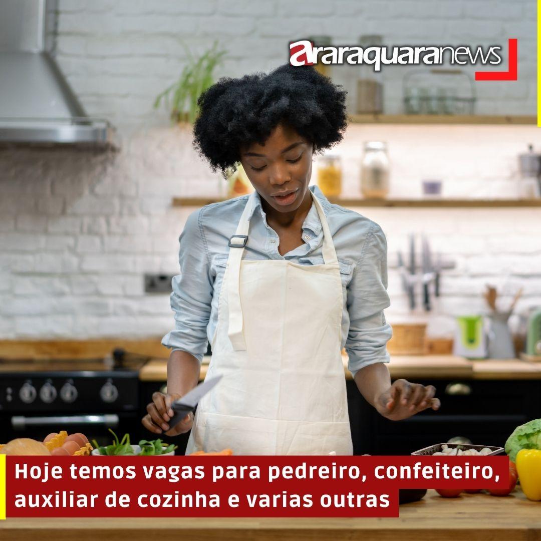 Hoje temos vagas para pedreiro, confeiteiro, auxiliar de cozinha e varias outras