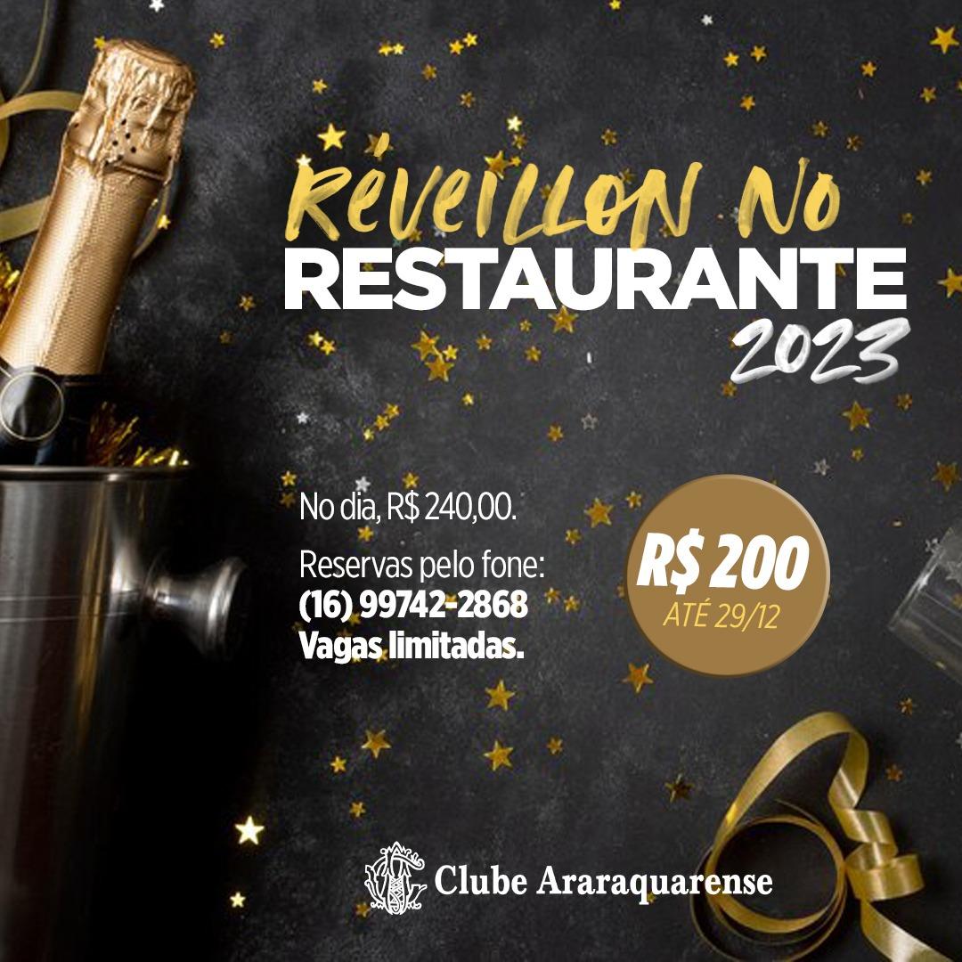 Réveillon no Restaurante do Clube Araraquarense!  